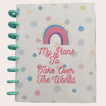 A5 Discbound Notebook - My Plans To Take Over The World