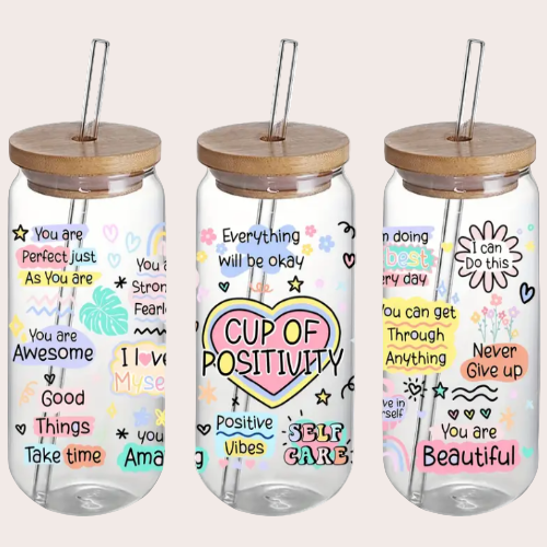 Cup Of Positivity Glass Can