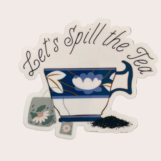 Lets Spill The Tea